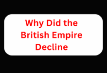 Why Did the British Empire Decline